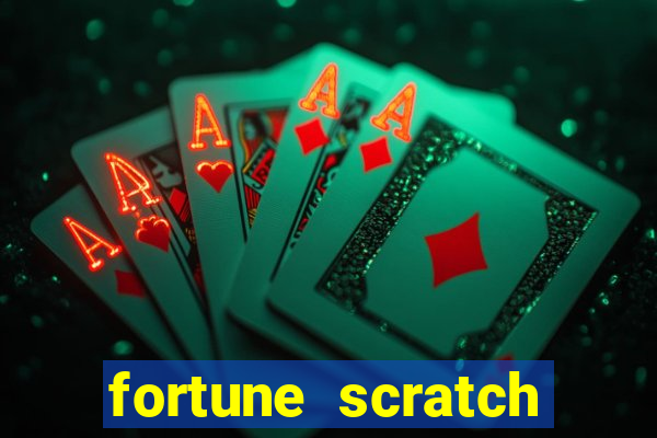 fortune scratch life paga mesmo